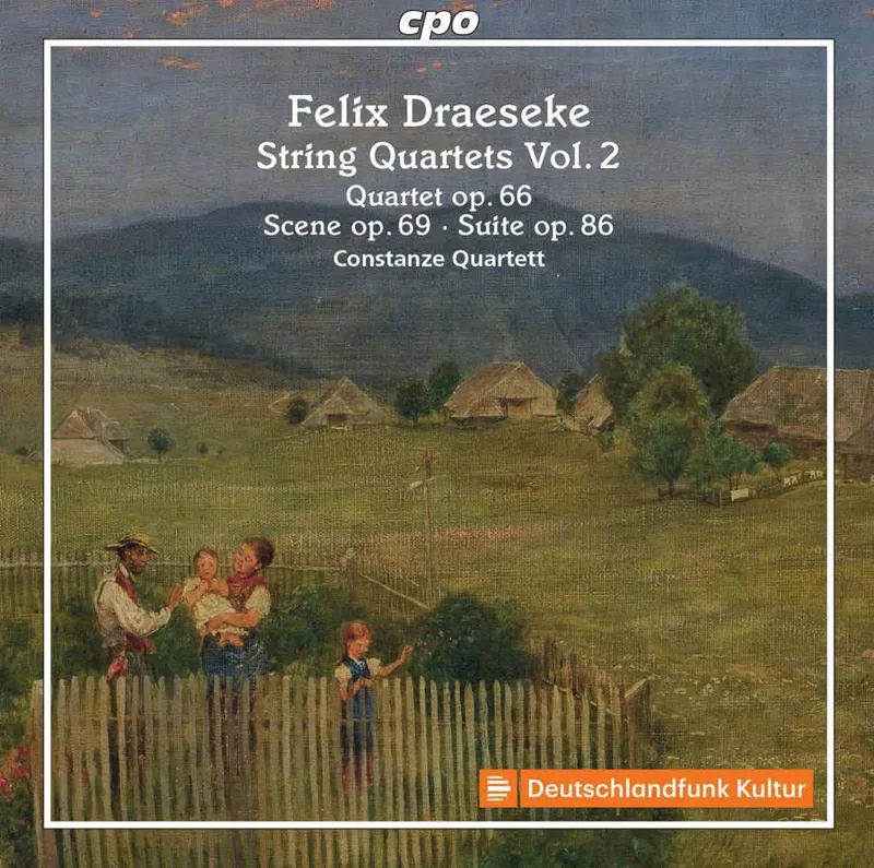 DRAESEKE String Quartets Vol 2 (Constanze Quartet)